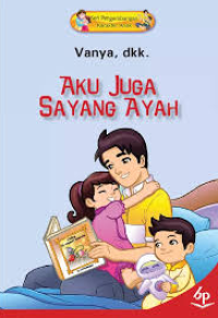 Image of AKU JUGA SAYANG AYAH