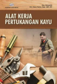 Image of ALAT KERJA PERTUKANGAN KAYU