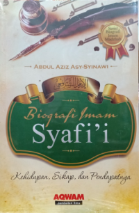 Image of Biografi Imam Syafi'i: Kehidupan, Sikap, dan Pendapatnya