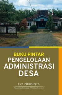 Image of BUKU PINTAR PENGELOLAAN ADMINISTRASI DESA