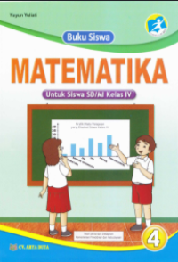 Image of Buku Siswa: MATEMATIKA (Utuk Siswa SD/MI Kelas IV)