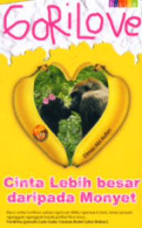 Image of GORILOVE: Cinta Lebih besar daripada Monyet