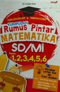 Image of Kumpulan Rumus Pintar MATEMATIKA SD/MI Kelas: 1,2,3,4,5,6