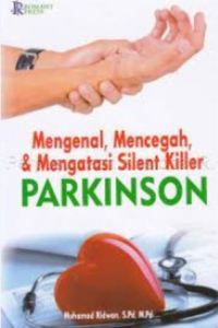 Image of Mengenal, Mencegah, & Mengatasi Silent Killer PARKINSON