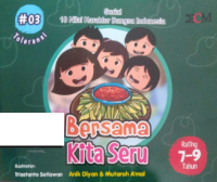 Image of Serial 18 Nilai Karakter Bangsa Indonesia: Bersama Kita Seru
