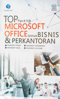 Image of TOP Tips & Trik MICOSOFT OFFICE Untuk BISNIS & PERKANTORAN